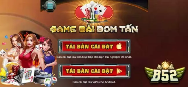 Hướng Dẫn Tải App NHÀ CÁI B52 Đơn Giản Trong Nháy Mắt